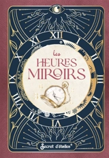 Les heures miroirs - Anne-Sophie Casper