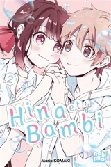 Hina et Bambi. Vol. 2 - Maria Komaki