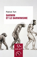 Darwin et le darwinisme - Patrick Tort