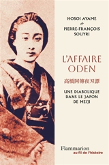 L'affaire Oden : une diabolique dans le Japon de Meiji - Hosoi Ayame