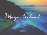 Magic Ireland : legends and landscapes - Max Schmid