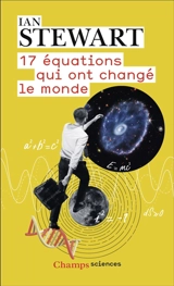 17 équations qui ont changé le monde - Ian Stewart