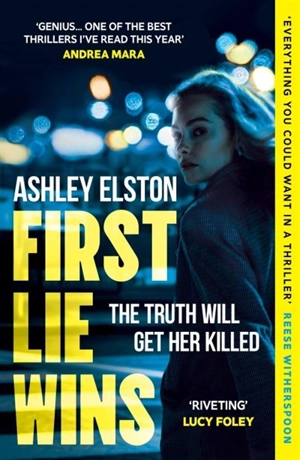 First Lie Wins - Elston, Ashley