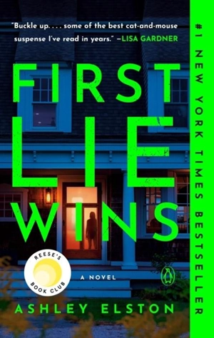 First Lie Wins - Elston, Ashley