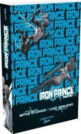 Iron Prince. Vol. 1 - Bryce O'Connor