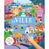 La ville : 200 sons, 70 images à chercher dans la ville - Samantha Meredith