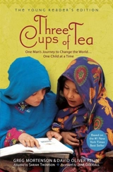 Three Cups of Tea : Young Readers - Greg Mortenson