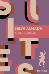 Après l'orage - Selva Almada