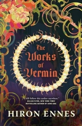The Works of Vermin - Ennes, Hiron