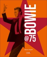Bowie @75 - Martin Popoff
