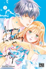 Anyway, I'm falling in love with you. Vol. 5 - Haruka Mitsui