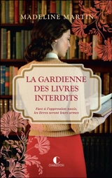 La gardienne des livres interdits - Madeline Martin