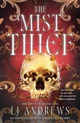 The Mist Thief - Andrews, LJ