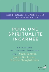 Pour une spiritualité incarnée