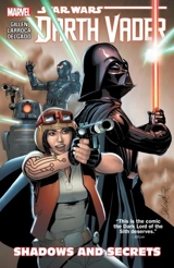 Star Wars : Darth Vader, Volume 2 : Shadows and Secrets Vol. 2 - Salvador Larroca