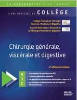 Chirurgie générale, viscérale et digestive : R2C - Collège français de chirurgie générale, viscérale et digestive