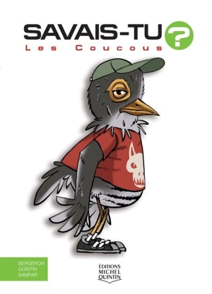 Les coucous - Alain M. Bergeron