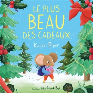 Le plus beau des cadeaux - Katie Piper