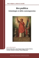 Res publica : généalogie et défis contemporains