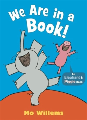 We Are in a Book ! - Willems, Mo,  Willems, Mo (ILT)