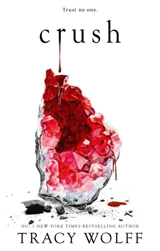 Crush - Tracy Wolff