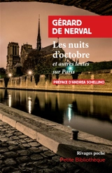 Les nuits d'octobre : et autres textes sur Paris - Gérard de Nerval