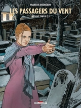 Les passagers du vent : intégrale. Tomes 8 à 9 - François Bourgeon