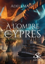 A l'ombre des cyprès - Adéli Mays