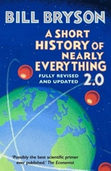 A Short History of Nearly Everything 2.0 - Bryson, Bill (editor)