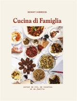 Cucina di famiglia - Denny Imbroisi