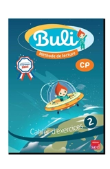 Buli, méthode de lecture CP : cahier d'exercices 2 : conforme aux programmes 2025 - Aline Delaporte-El Adrham