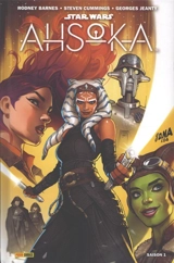 Star Wars : Ahsoka. Vol. 1 - Rodney Barnes