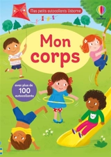 Mon corps : Mes petits autocollants Usborne : Dès 3 ans - Caroline Young