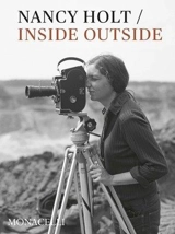 Nancy Holt Inside/Outside - Lisa Le Feuvre