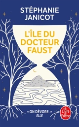 L'île du docteur Faust - Stéphanie Janicot