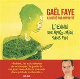 L'ennui des après-midi sans fin - Gaël Faye