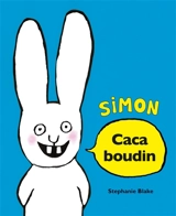 Caca boudin - Stephanie Blake