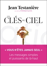 Les clés du ciel - Jean Testanière