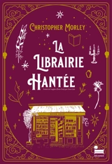 La librairie hantée - Christopher Morley