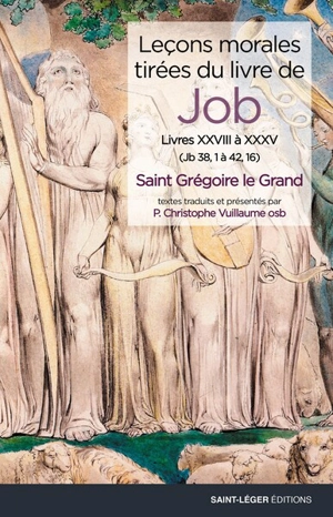 Leçons morales tirées du livre de Job. Vol. 7. Livres XXVIII à XXXV - Grégoire 1