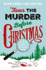 'Twas the Murder Before Christmas - Moore, Gareth
