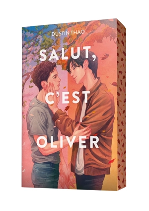 Salut, c'est Oliver - Dustin Thao