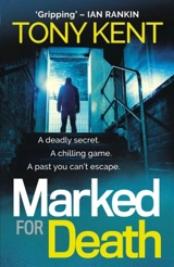 Marked for Death - Kent, Tony