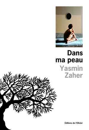 Dans ma peau - Yasmin Zaher