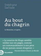 Au bout du chagrin : le Bataclan, et après... - Stéphane Sarrade