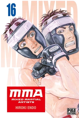 MMA : mixed martial artists. Vol. 16 - Hiroki Endo