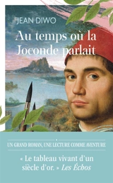 Au temps où la Joconde parlait - Jean Diwo