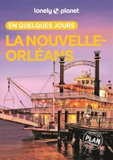 La Nouvelle-Orléans en quelques jours - Regis St Louis
