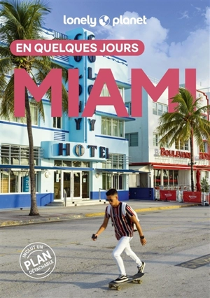 Miami en quelques jours - Jesse Scott