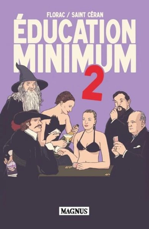 Education minimum. Vol. 2 - Arnaud Florac